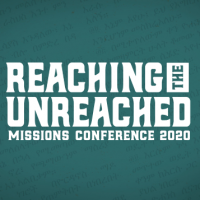 Missions Conference 2020 - Unreached